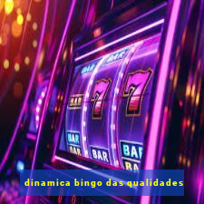 dinamica bingo das qualidades